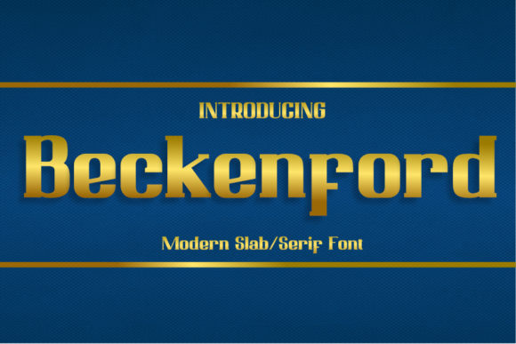 Beckenford: A Bold and Versatile Slab Serif Font for Creative Projects