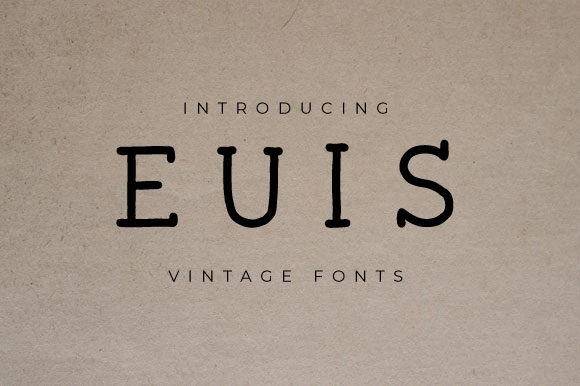 Euis: A Versatile Slab Serif Font for Modern Design