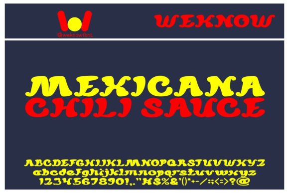 Mexicana Chili Sauce: A Bold Flavor and a Powerful Font for Branding and Design